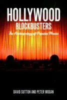 Hollywood Blockbusters - Sutton, David a Wogan, Peter