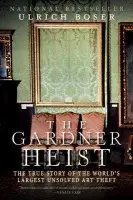 Gardner Heist - Boser, Ulrich