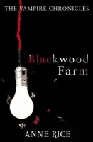 Blackwood Farm - Rice, Anne