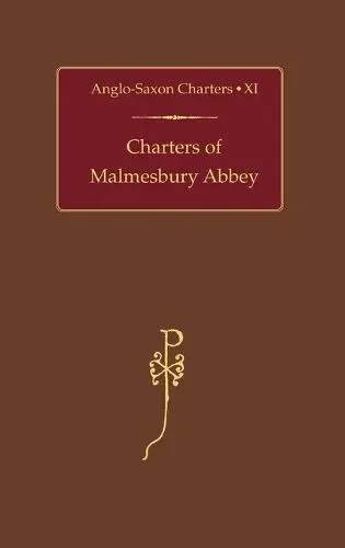 Charters of Malmesbury Abbey