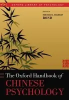 Oxford Handbook of Chinese Psychology
