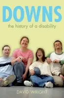 Downs - Wright, David (Hannah Chair in the History of Medicine, McMaster University, Hamilton, Canada)