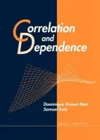 Correlation And Dependence - Kotz, Samuel (George Washington Univ, Usa) a Drouet, Dominique (Univ De Bretagne Sud, France)