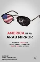 America in An Arab Mirror - Abdel-Malek, K.