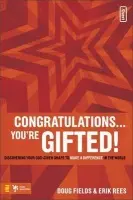 Congratulations ... You're Gifted! - Fields, Doug a Rees, Erik