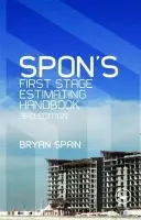 Spon's First Stage Estimating Handbook - Spain, Bryan