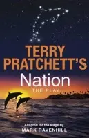 Nation: The Play - Ravenhill, Mark a Pratchett, Terry