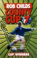 County Cup (7): Cup Winners - Childs, Rob