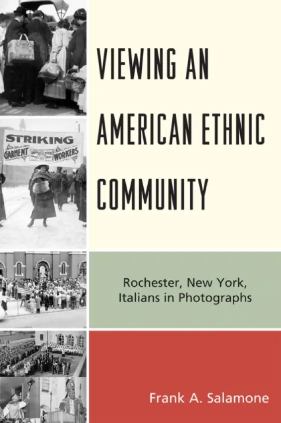 Viewing an American Ethnic Community - Salamone, Frank A.