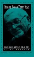 Russell Hoban/Forty Years - Allison, Alida