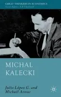 Michal Kalecki - Lopez, G. Julio a Assous, Michael