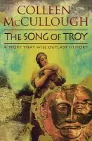 The Song Of Troy - Colleen McCullough