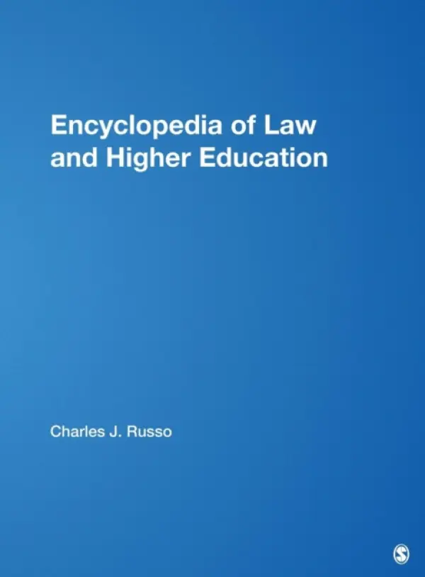 Encyclopedia of Law and Higher Education