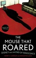 Mouse that Roared - Giroux, Henry A. a Pollock, Grace