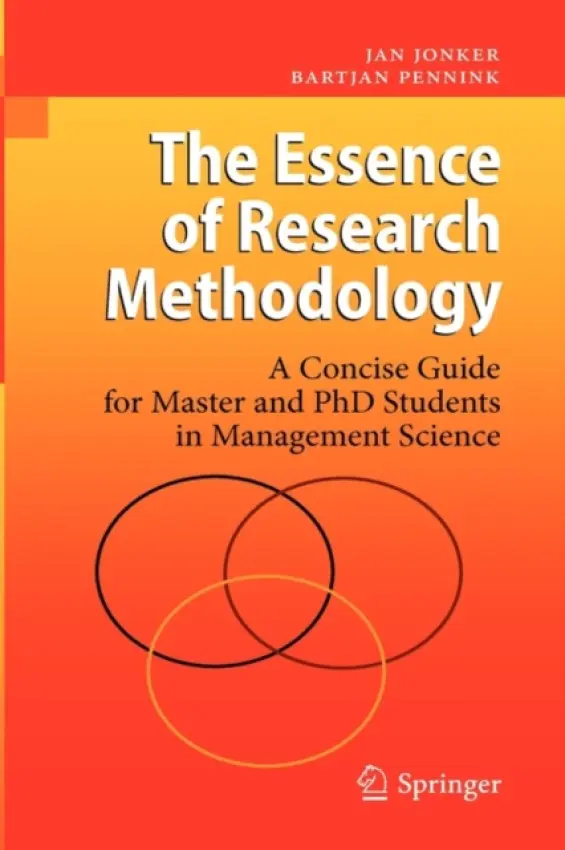 Essence of Research Methodology - Jonker, Jan a Pennink, Bartjan