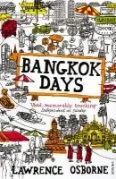 Bangkok Days - Osborne, Lawrence
