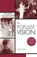 Populist Vision - Postel, Charles (, California State University, Sacramento)