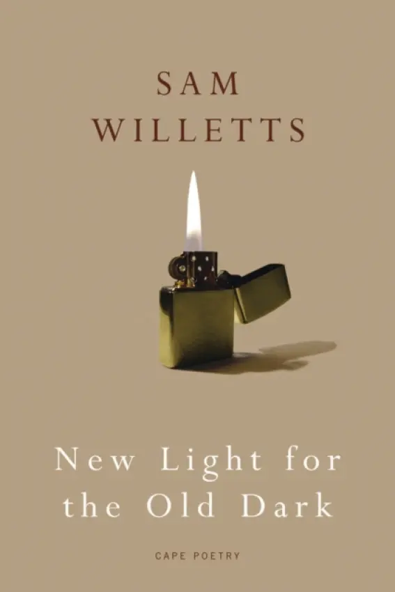 New Light for the Old Dark - Willetts, Sam