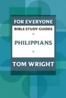 For Everyone Bible Study Guide: Philippians - Wright, Tom