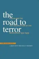 Road to Terror - Getty, J. Arch a Naumov, Oleg V.