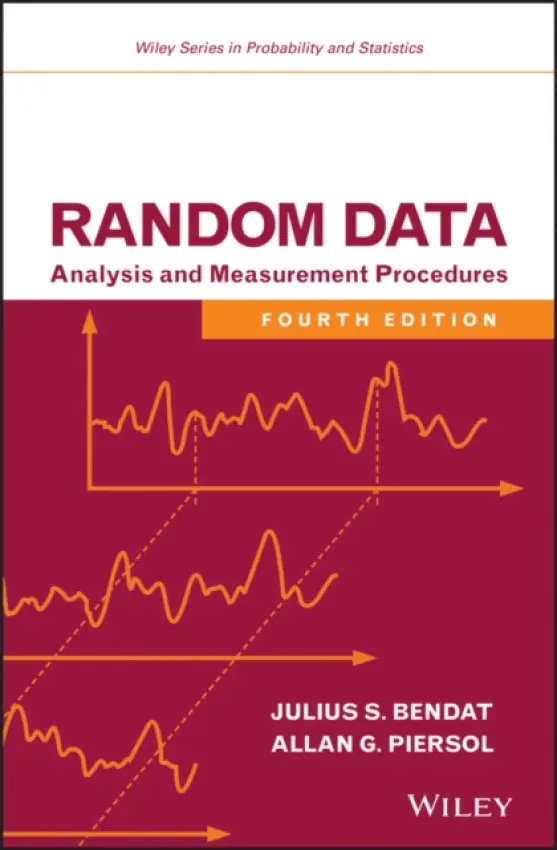 Random Data - Bendat, Julius S. a Piersol, Allan G.