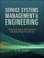 Service Systems Management and Engineering - Chang, Ching M. (State University of New York at Buffalo)