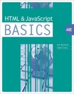 HTML and JavaScript BASICS - Barksdale, Karl (Farrer Middle School, Provo, UT) a Turner, E. (Brighan Young University)