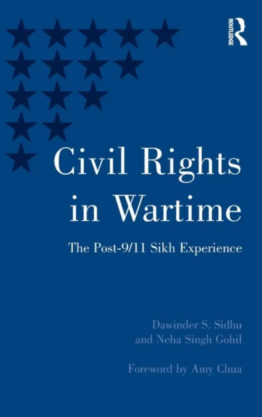 Civil Rights in Wartime - Sidhu, Dawinder S. a Gohil, Neha Singh