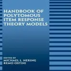 Handbook of Polytomous Item Response Theory Models