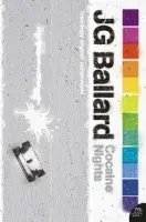 Cocaine Nights - J.G. Ballard