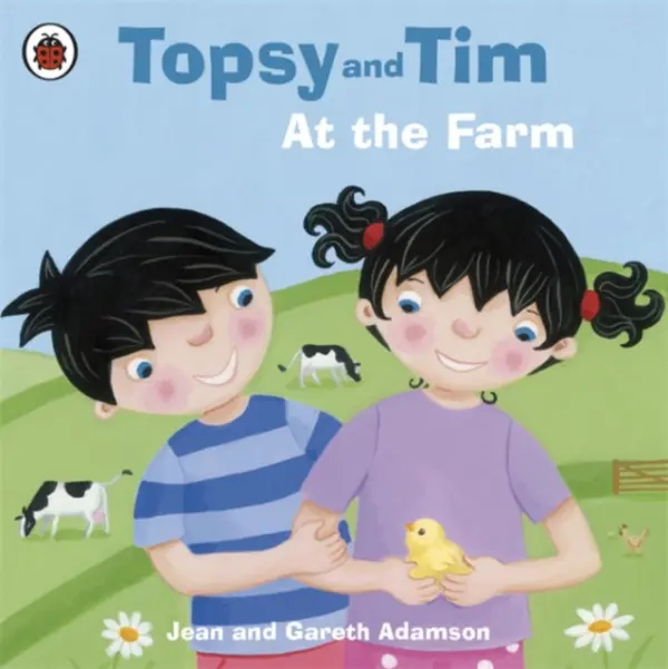 Topsy and Tim: At the Farm - Adamson, Jean