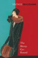 Merry Go Round - Maugham, W. Somerset