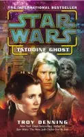 Star Wars: Tatooine Ghost - Denning, Troy