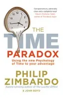 The time paradox (Philip G Zimbardo, 2010)