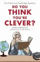 Do You Think You're Clever? - John Farndon, Libby Purves