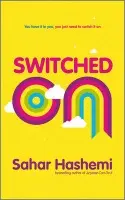 Switched On - Hashemi, Sahar (Capstone)