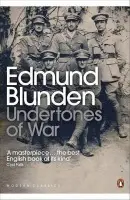 Undertones of War - Blunden, Edmund