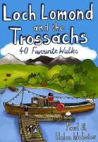 Loch Lomond and the Trossachs - Webster, Paul a Webster, Helen