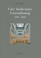 Rob Krier Cite Judiciaire, Luxembourg - Lehmann, Ann Holyoke a Guratzsch, Dankwart