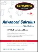 Schaum's Outline of Advanced Calculus, Third Edition - Murray Spiegel, Robert Wrede