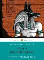 Tales of Ancient Egypt - Green, Roger Lancelyn