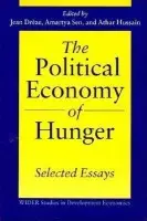 Political Economy of Hunger: Selected Essays