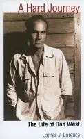 Hard Journey - Lorence, James J.