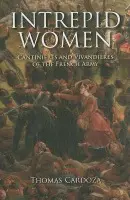 Intrepid Women - Cardoza, Thomas