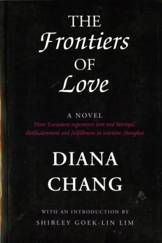 Frontiers of Love - Chang, Diana C. (Apt. Blair 126)