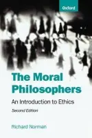 Moral Philosophers - Norman, Richard (Professor of Moral Philosophy, Professor of Moral Philosophy, University of Kent at Canterbury)