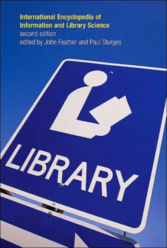 International Encyclopedia of Information and Library Science