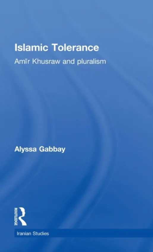Islamic Tolerance - Gabbay, Alyssa