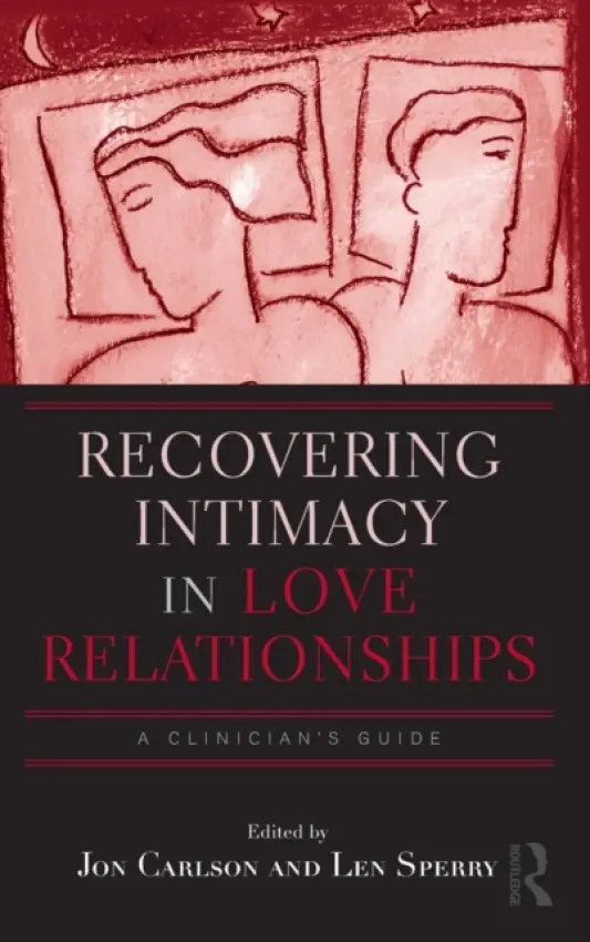 Recovering Intimacy in Love Relationships