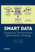 Smart Data - George, James A. (SAM, Inc., Rockville, MD) a Rodger, James A. (Indiana University of Pennsylvania)